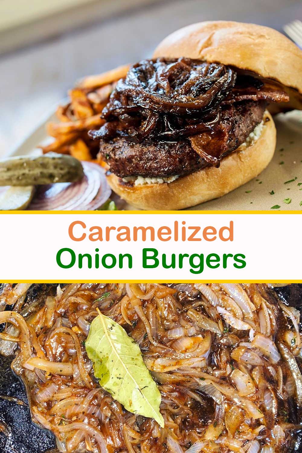 Caramelized Onion Burgers