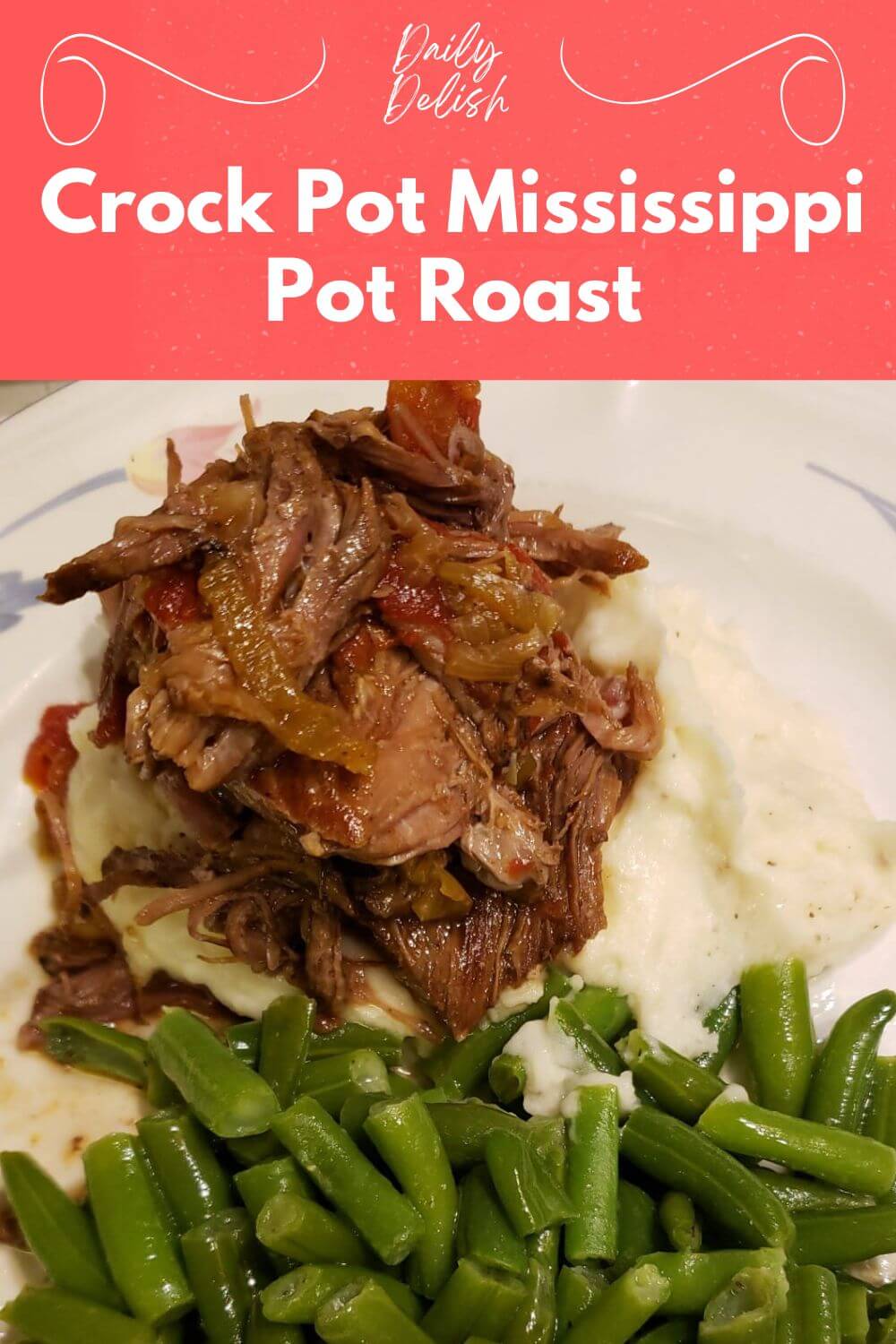 Crock Pot Mississippi Pot Roast