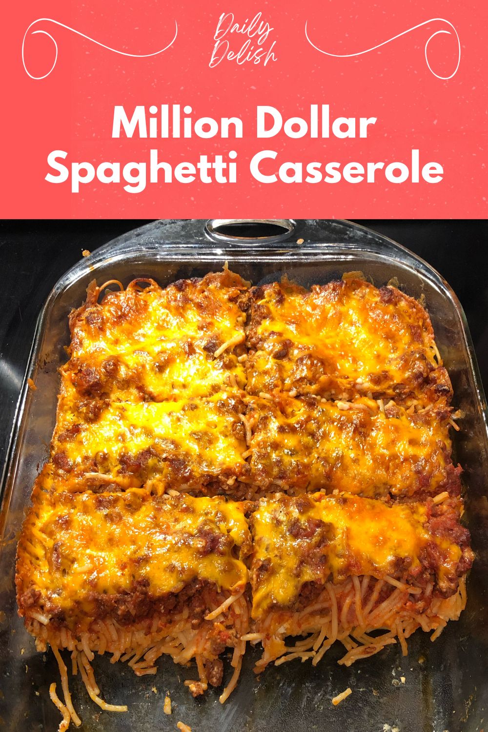 Million Dollar Spaghetti Casserole
