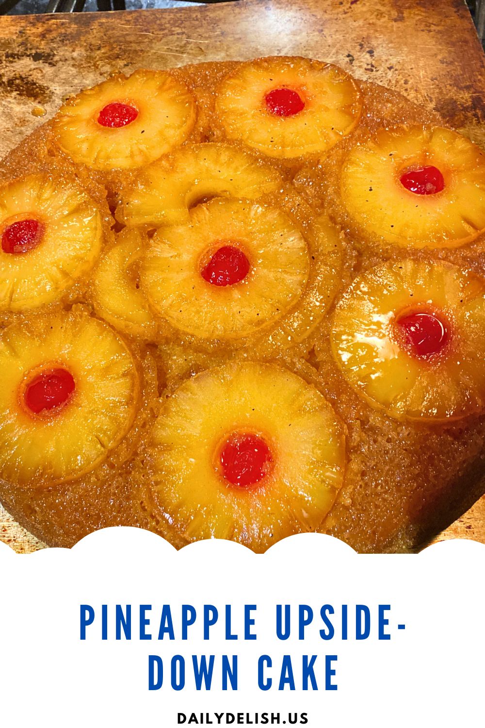 Pineapple UpsideDown Cake